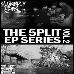 Download Lower Level / The Burn U.N.I. - The 5plit EP Series Vol 2