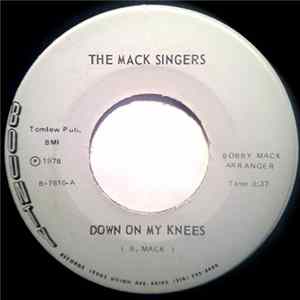 Download The Mack Singers - Down On My Knees / You've Got To Pray
