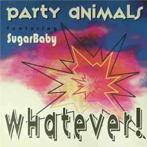 Download Party Animals - Whatever!