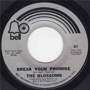 Download The Blossoms - Break Your Promise