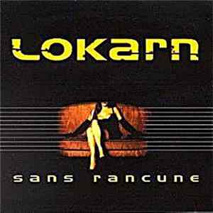 Download Lokarn - Sans Rancune