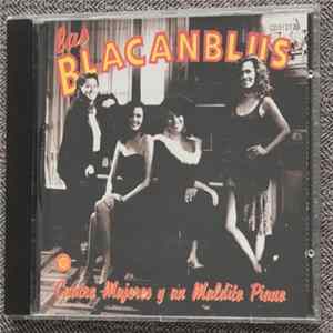 Download Las Blacanblus - Cuatro Mujeres y Un Maldito Piano