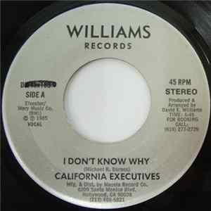 Download The California Executives - I Don't Know Why