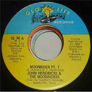 Download John Hendricks & The Moonriders - Moonrider Pt. 1 / Moonrider Pt. 2
