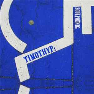 Download Timothy P - Soulphonic