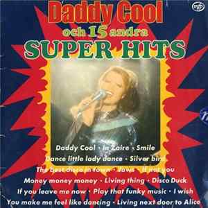 Download Various - Daddy Cool Och 15 Andra Super Hits