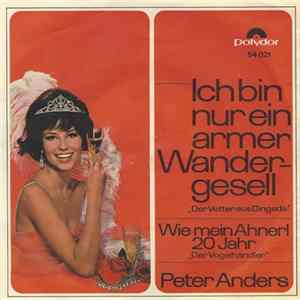 Download Peter Anders - Ich Bin Nur Ein Armer Wandergesell'