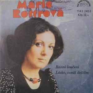 Download Marie Rottrová - Ranní Loučení / Lásko, Voníš Deštěm