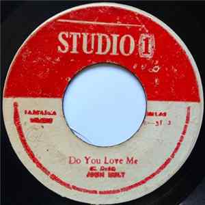 Download John Holt / Jackie Mittoo - Do You Love Me / Wives & Lovers