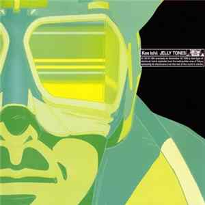 Download Ken Ishii - Jelly Tones