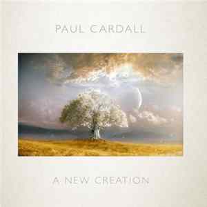 Download Paul Cardall - A New Creation