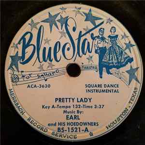 Download Earl And His Hoedowners - Pretty Lady / Earl's Hoedown