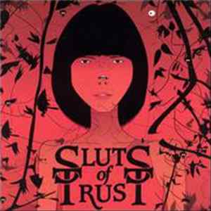 Download Sluts Of Trust - We Are All Sluts Of Trust