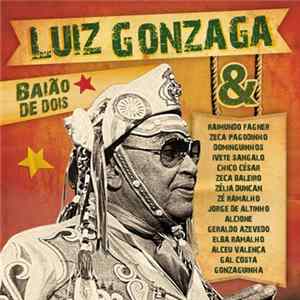 Download Luiz Gonzaga - Baião de Dois