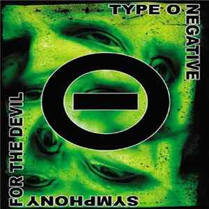 Download Type O Negative - Symphony For The Devil