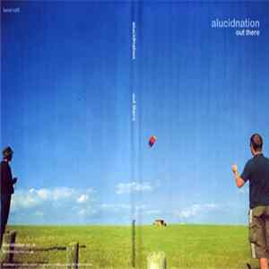 Download alucidnation - Out There