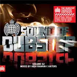 Download High Rankin & Haters - Sound Of Dubstep Volume 02