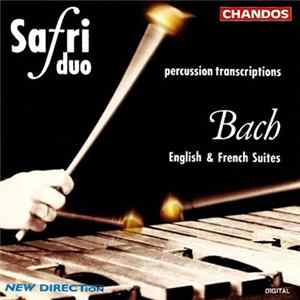 Download Safri Duo, Bach - English & French Suites (Percussion Transcriptions)