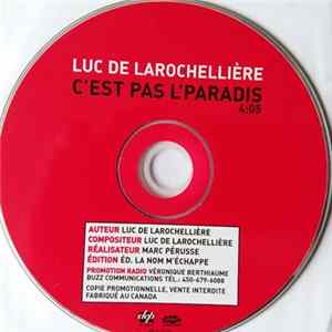Download Luc De Larochellière - C'est pas l'paradis