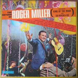 Download Roger Miller - The Return Of Roger Miller