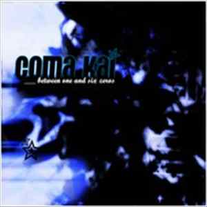 Download Coma Kai - Between One And Six Zeros