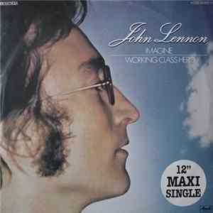 Download John Lennon - Imagine / Working Class Hero