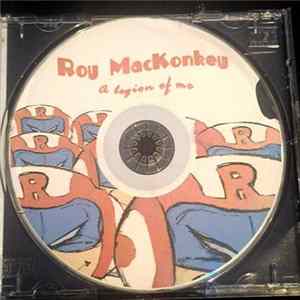 Download Roymackonkey - A Legion Of Me