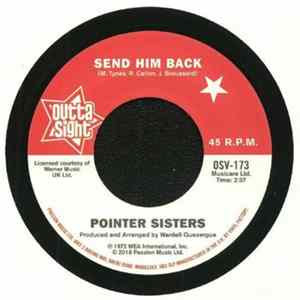 Download Pointer Sisters / Drifters - Send Him Back / You Got To Pay Your Dues