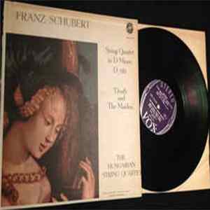 Download Franz Schubert - The Hungarian String Quartet - String Quartet In D Minor, D. 810, "Death And The Maiden"