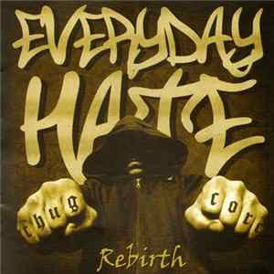 Download Everyday Hate - Rebirth