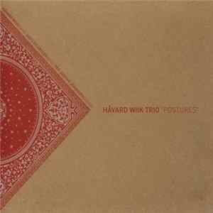 Download Håvard Wiik Trio - Postures