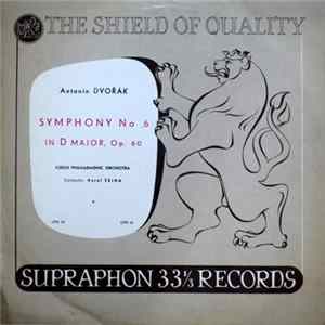 Download Antonín Dvořák - Czech Philharmonic Orchestra, Karel Šejna - Symphony No. 6 In D Major, Op. 60