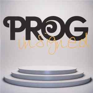 Download Various - Prog Unsigned