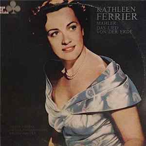 Download Mahler - Kathleen Ferrier, Julius Patzak, Vienna Philharmonic, Bruno Walter - Das Lied Von Der Erde (The Song Of The Earth)