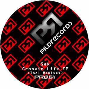Download Sek - Groovin Life EP