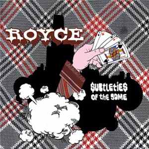 Download Royce - Subtleties Of The Game
