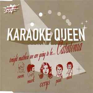 Download Catatonia - Karaoke Queen