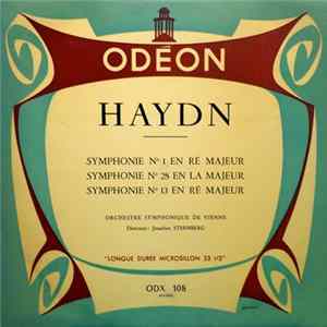Download Haydn - Orchestre Symphonique de Vienne, Jonathan Sternberg - Symphonie N° 1 En Ré Majeur / Symphonie N° 28 En La Majeur / Symphonie N° 13 En Ré Majeur