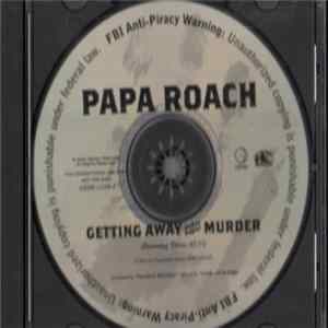 Download Papa Roach - Getting Away With Murder