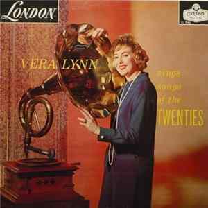 Download Vera Lynn - Vera Lynn Sings Songs Of The Twenties
