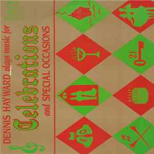 Download Dennis Hayward - Music For Celebrations And Special Occasions