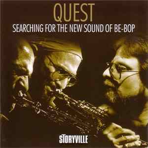 Download Quest - Searching For The New Sound Of Be-Bop