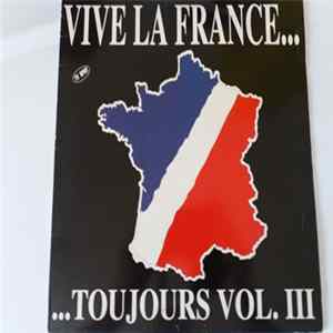 Download Various - Vive La France...Toujours Vol. 3
