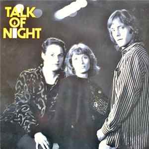 Download Talk Of Night - Talk Of Night