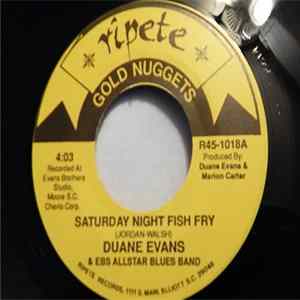 Download Duane Evans & EBS Allstar Blues Band - Saturday Night Fish Fry