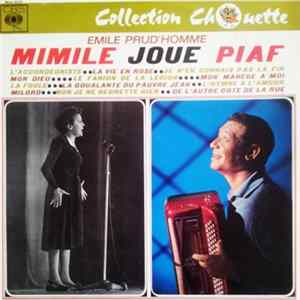 Download Emile Prud'Homme - Mimile Joue Piaf