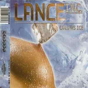 Download Lance Inc. - Cold As Ice