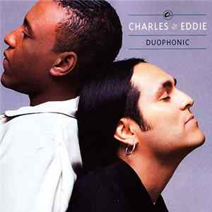 Download Charles & Eddie - Duophonic