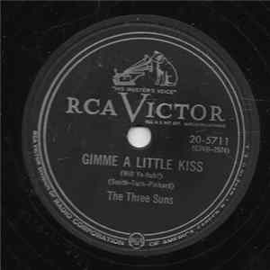 Download The Three Suns - Gimme A Little Kiss / Under A Blanket Of Blue