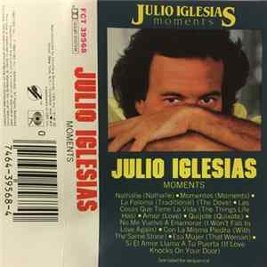 Download Julio Iglesias - Momentos
